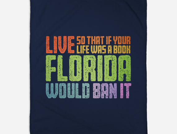 Banned In Florida
