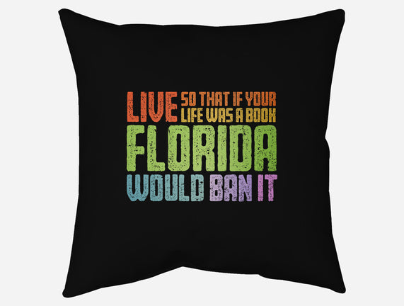 Banned In Florida