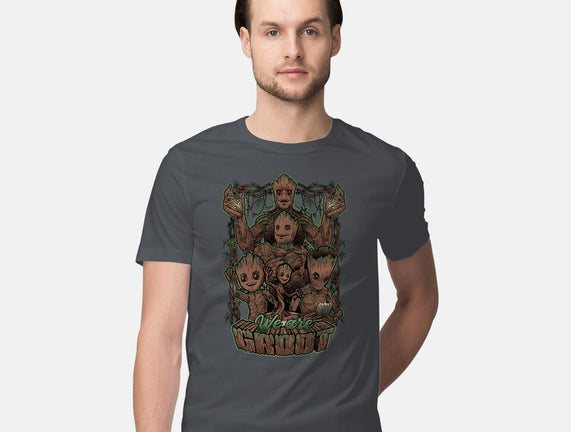 We Are Groot