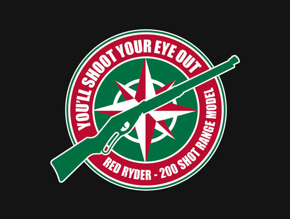 You'll Shoot Your Eye Out