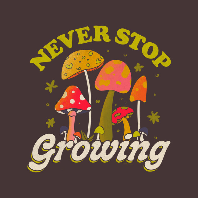 Never Stop Growing-None-Removable Cover w Insert-Throw Pillow-tobefonseca