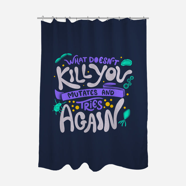 Mutates And Tries Again-None-Polyester-Shower Curtain-tobefonseca