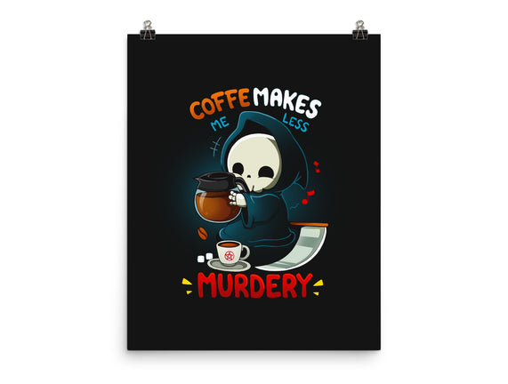 Less Murdery