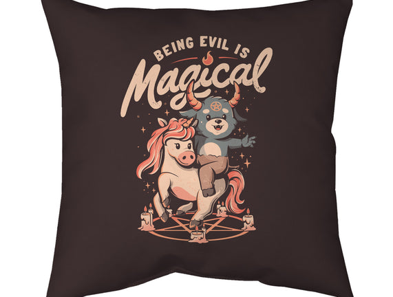 Being Evil Is Magical