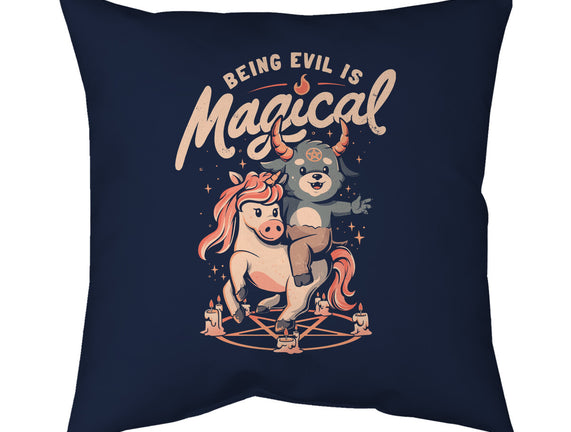 Being Evil Is Magical