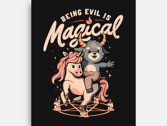 Being Evil Is Magical