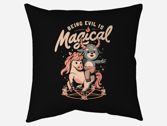 Being Evil Is Magical