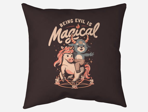 Being Evil Is Magical