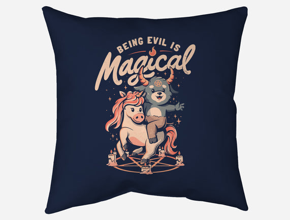 Being Evil Is Magical