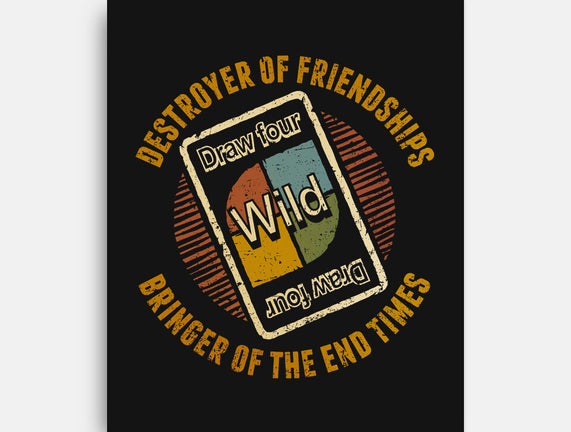 Destroyer Of Friendships