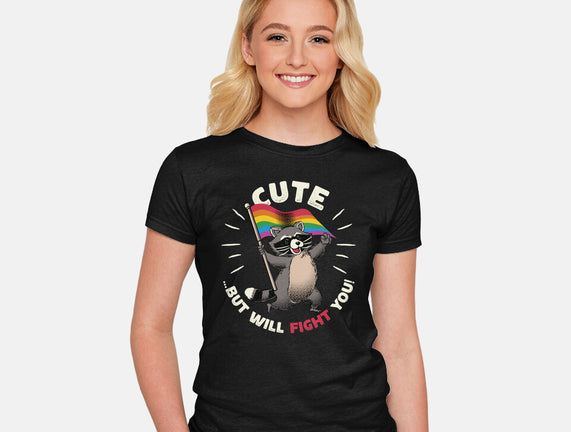 Cute But Will Fight