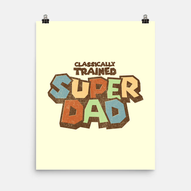 Classically Trained Dad-None-Matte-Poster-retrodivision