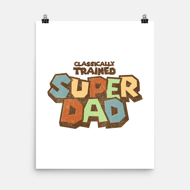 Classically Trained Dad-None-Matte-Poster-retrodivision