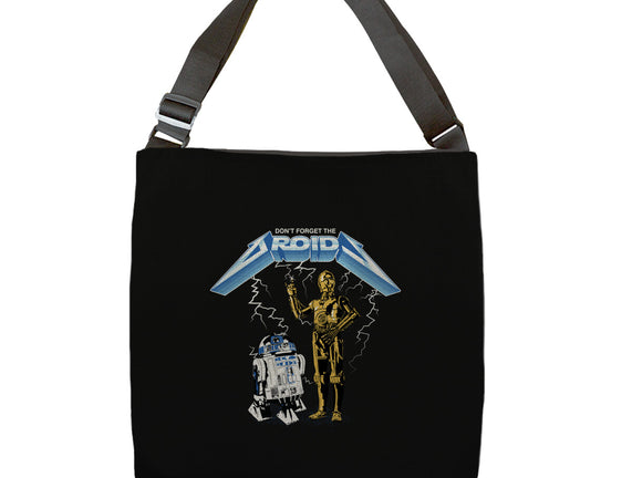 Don't Forget The Droids