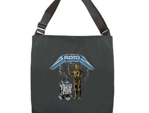 Don't Forget The Droids