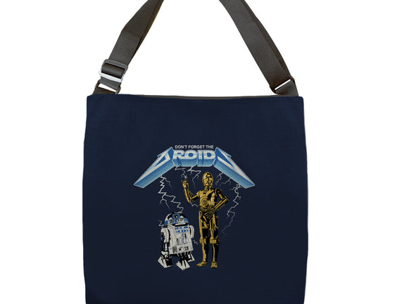 Don't Forget The Droids