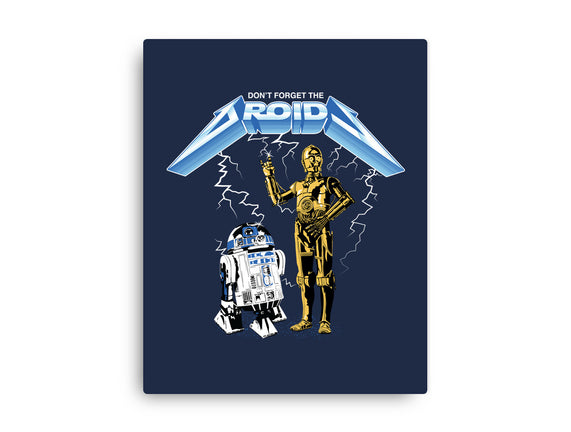 Don't Forget The Droids