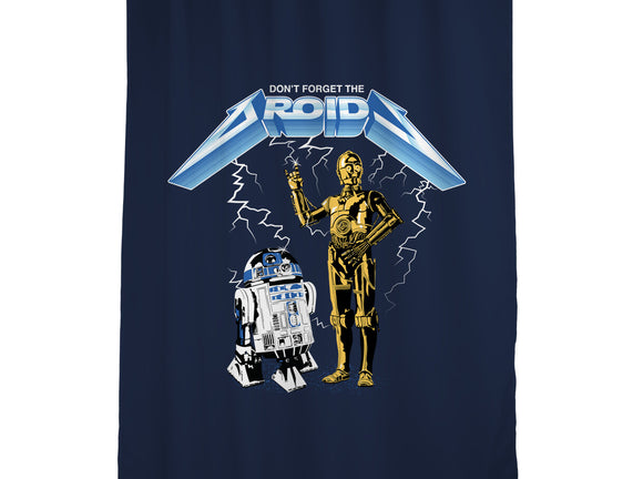 Don't Forget The Droids
