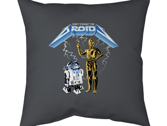 Don't Forget The Droids