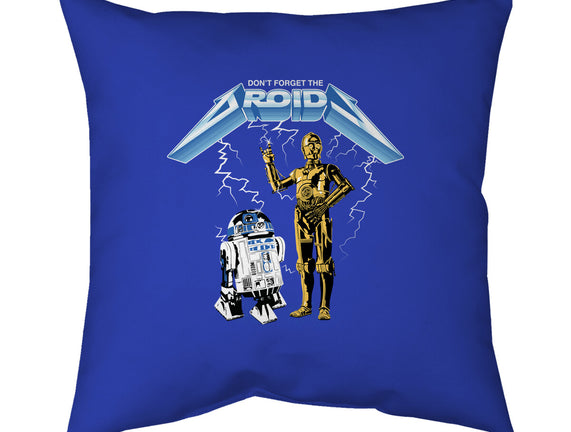 Don't Forget The Droids