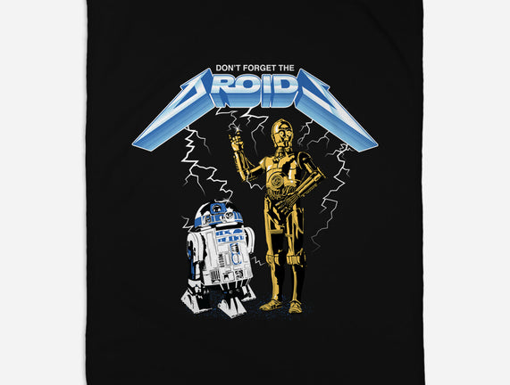 Don't Forget The Droids