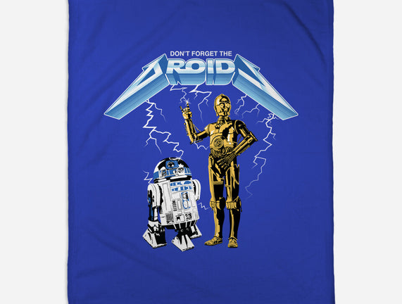 Don't Forget The Droids