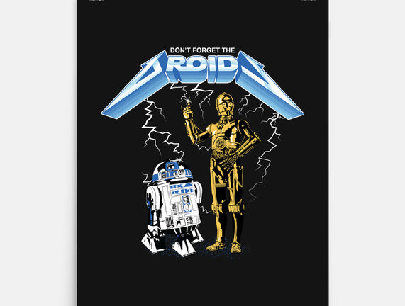 Don't Forget The Droids