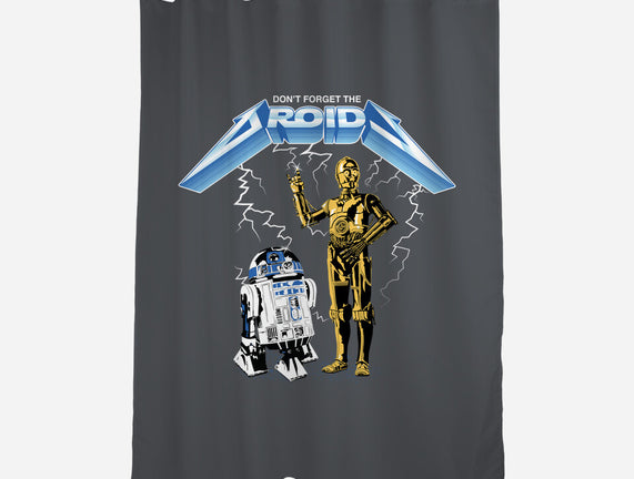 Don't Forget The Droids