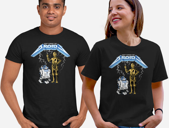 Don't Forget The Droids
