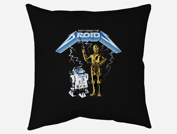 Don't Forget The Droids