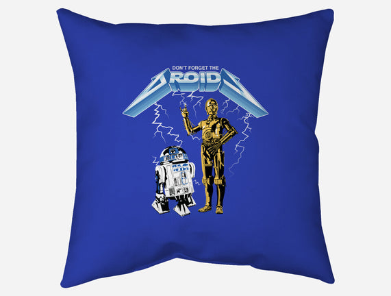 Don't Forget The Droids