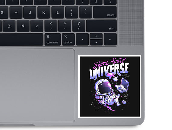 Home Sweet Universe