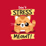Don't Stress Meowt-None-Polyester-Shower Curtain-NemiMakeit