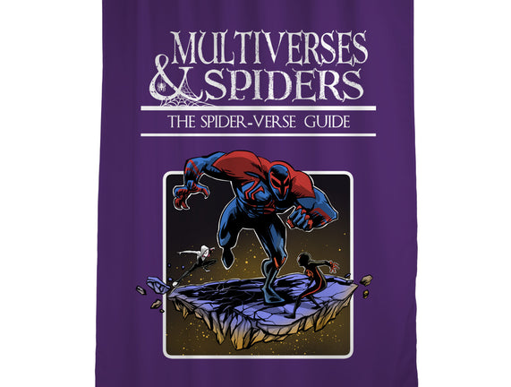 Multiverses & Spiders