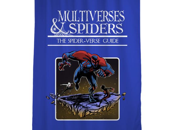 Multiverses & Spiders