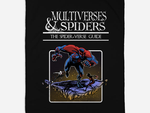 Multiverses & Spiders