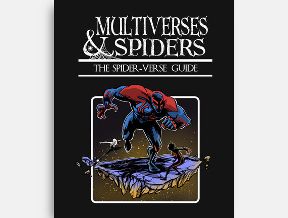 Multiverses & Spiders