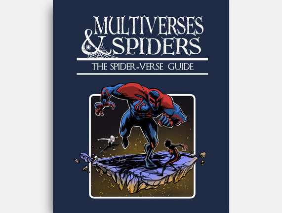 Multiverses & Spiders