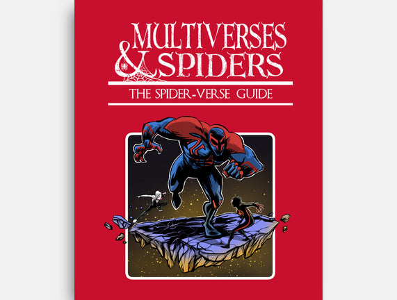Multiverses & Spiders