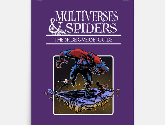 Multiverses & Spiders