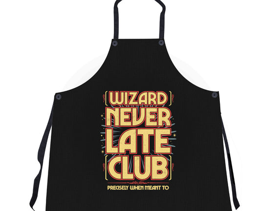 Wizard Never Late Club