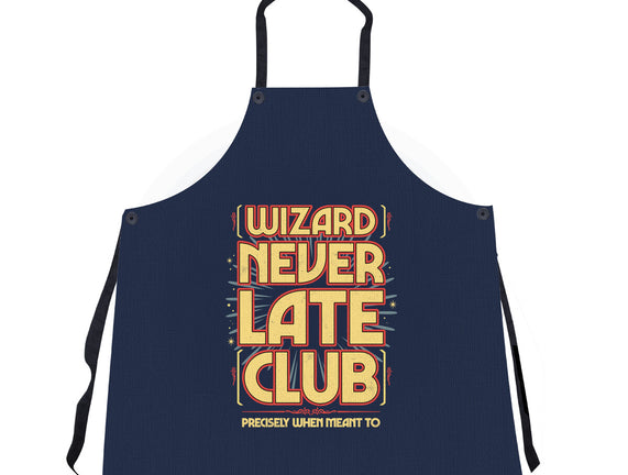 Wizard Never Late Club