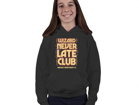 Wizard Never Late Club