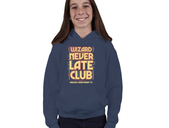 Wizard Never Late Club