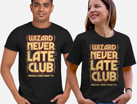 Wizard Never Late Club