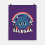 Everything I Love Is Illegal-None-Matte-Poster-RoboMega