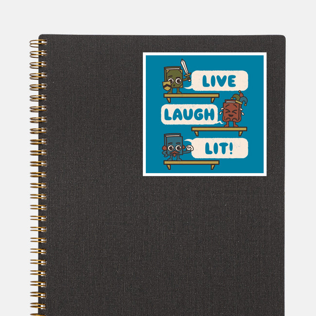 Live Laugh Lit-None-Glossy-Sticker-Weird & Punderful