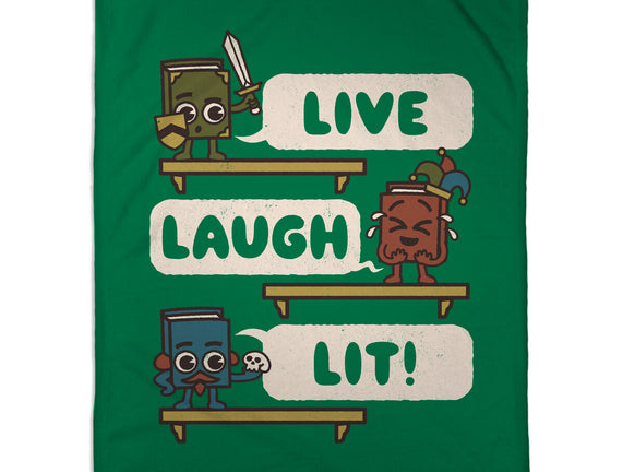 Live Laugh Lit