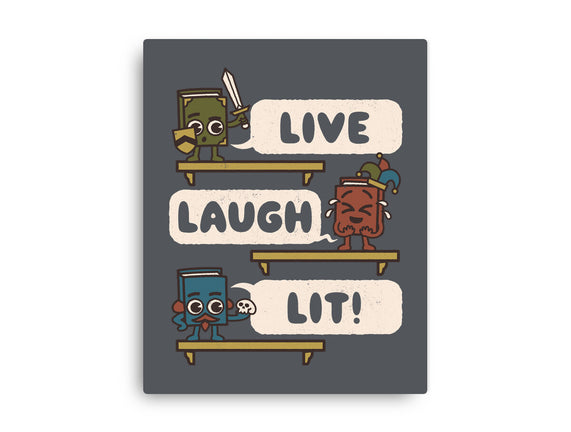 Live Laugh Lit