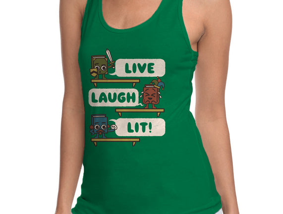 Live Laugh Lit